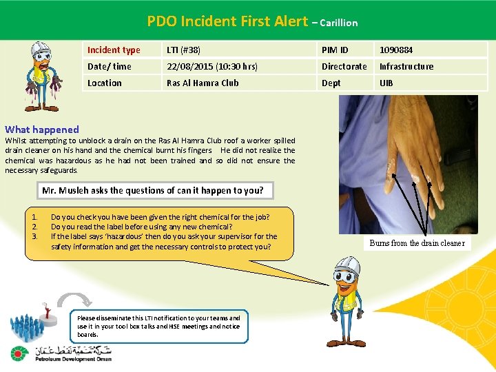 Incident – Carillion Main contractor. PDO name – LTI# -First Date. Alert of incident