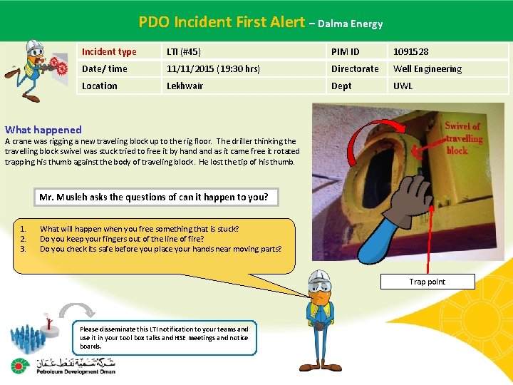PDO Incident Alert – Dalma Energy Main contractor name – LTI#First - Date of