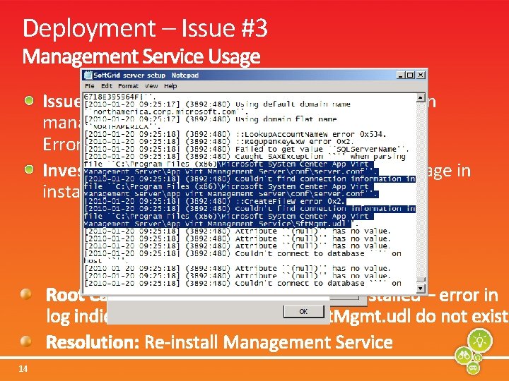 Deployment – Issue #3 Issue: Error connecting to Management Service in management console –