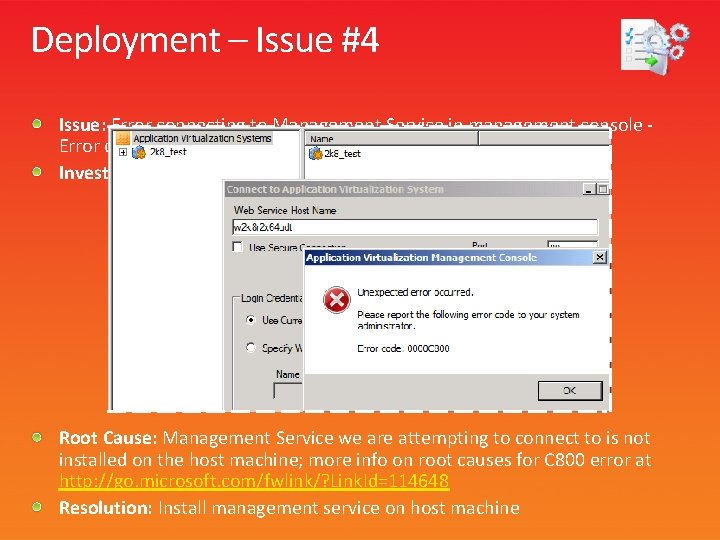 Deployment – Issue #4 Issue: Error connecting to Management Service in management console -