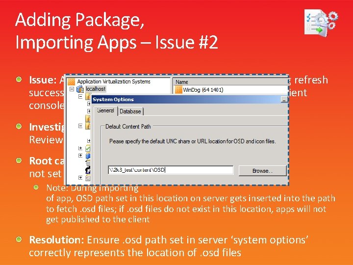 Adding Package, Importing Apps – Issue #2 Issue: Apps successfully imported on server, publishing