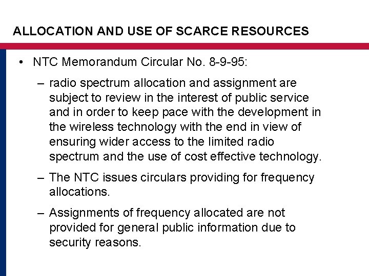 ALLOCATION AND USE OF SCARCE RESOURCES • NTC Memorandum Circular No. 8 -9 -95: ALLOCATION AND USE OF SCARCE RESOURCES • NTC Memorandum Circular No. 8 -9 -95: