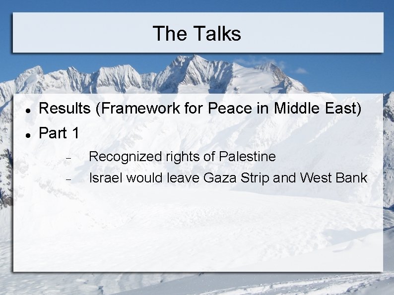 The Talks Results (Framework for Peace in Middle East) Part 1 Recognized rights of