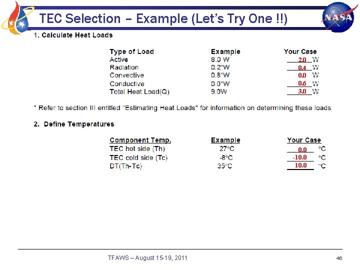 TEC Selection – Example (Let’s Try One !!) 2. 0 0. 4 0. 0
