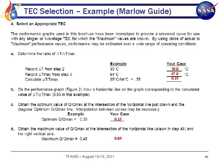 TEC Selection – Example (Marlow Guide) 10. 0 67. 0 0. 15 0. 85