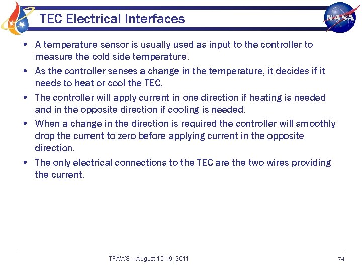 TEC Electrical Interfaces • A temperature sensor is usually used as input to the