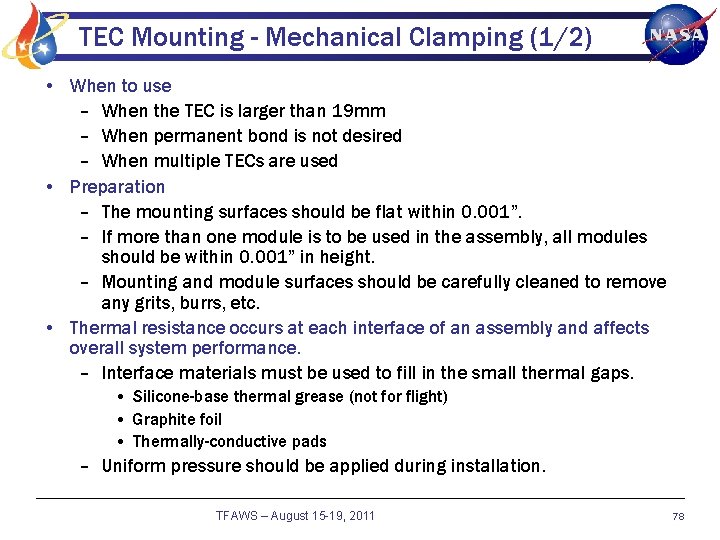 TEC Mounting - Mechanical Clamping (1/2) • When to use – When the TEC