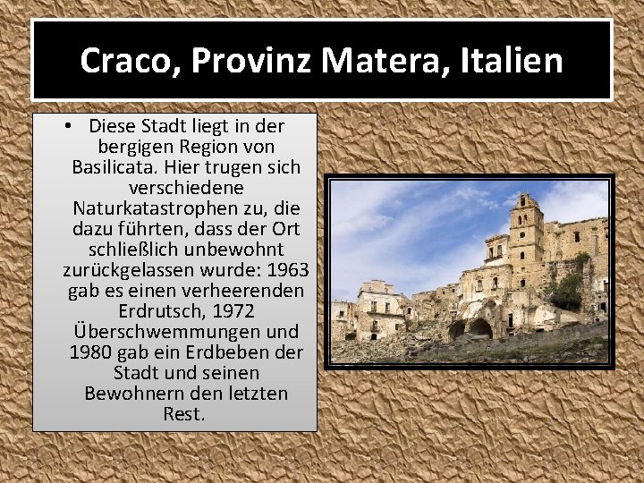 Craco, Provinz Matera, Italien • Diese Stadt liegt in der bergigen Region von Basilicata.