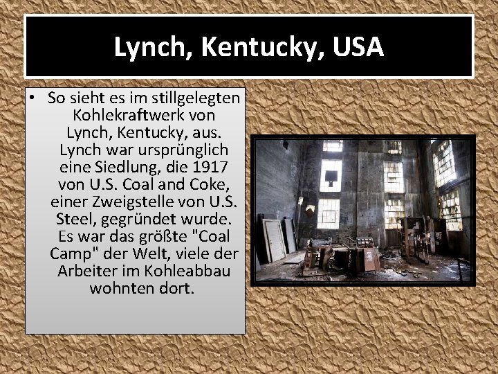 Lynch, Kentucky, USA • So sieht es im stillgelegten Kohlekraftwerk von Lynch, Kentucky, aus.