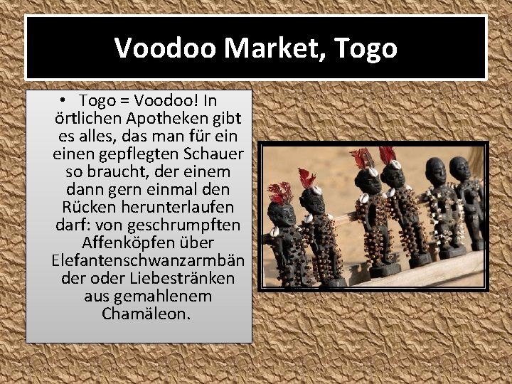 Voodoo Market, Togo • Togo = Voodoo! In örtlichen Apotheken gibt es alles, das