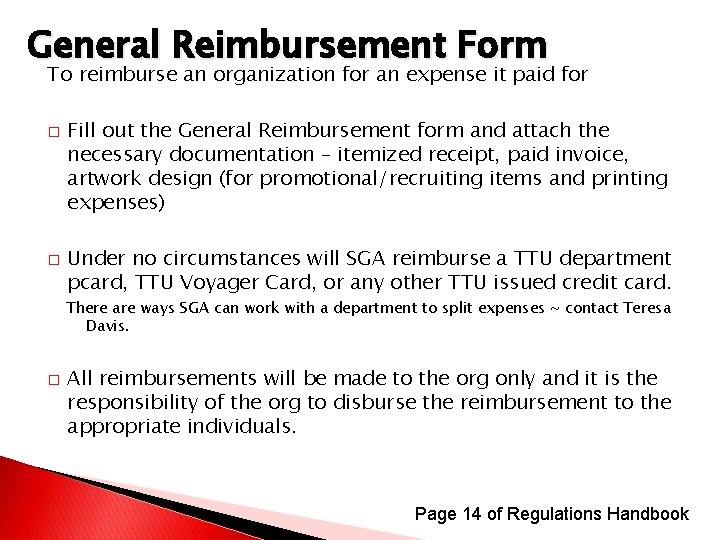 General Reimbursement Form To reimburse an organization for an expense it paid for �