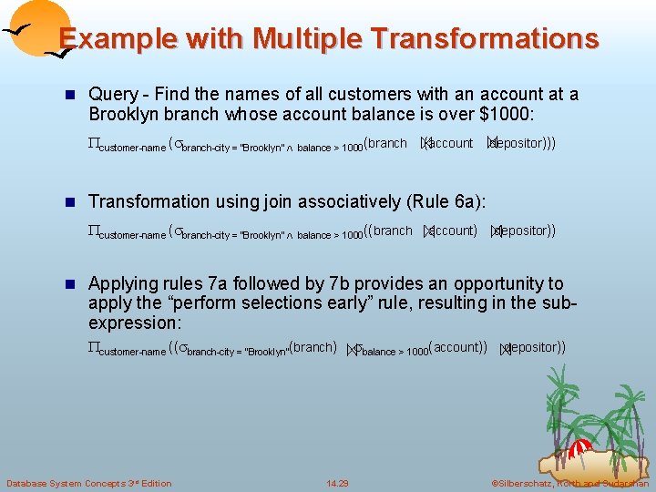 Example with Multiple Transformations n Query - Find the names of all customers with