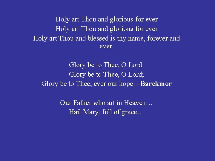 Seven Times A Day I Praise You Because