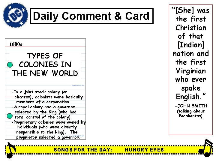 Daily Comment & Card 1600 s TYPES OF COLONIES IN THE NEW WORLD -In