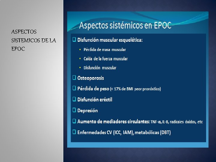 ASPECTOS SISTEMICOS DE LA EPOC 