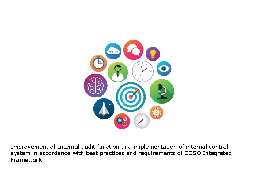 Improvement of Internal audit function and implementation of
