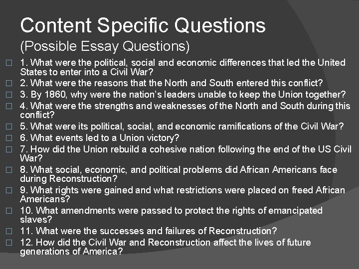 Content Specific Questions (Possible Essay Questions) � � � 1. What were the political, Content Specific Questions (Possible Essay Questions) � � � 1. What were the political,