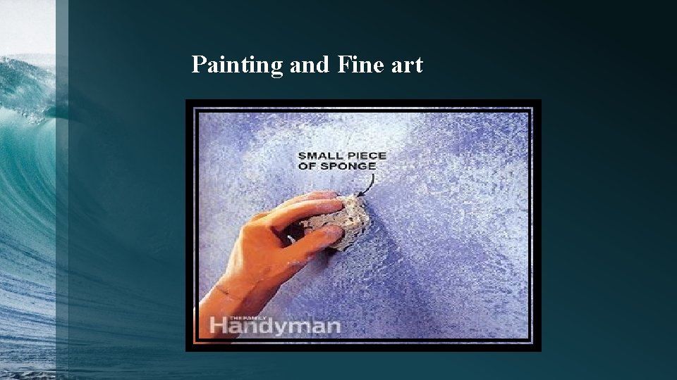 Painting and Fine art 