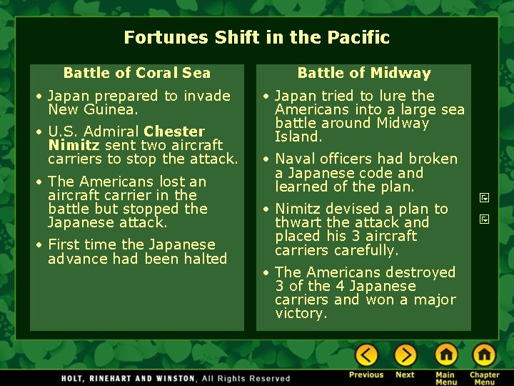 Fortunes Shift in the Pacific Battle of Coral Sea Battle of Midway • Japan