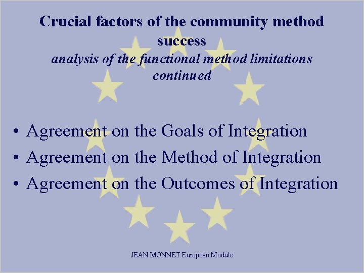 Crucial factors of the community method success analysis of the functional method limitations continued
