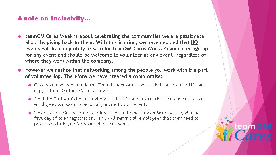 A note on Inclusivity… team. GM Cares Week is about celebrating the communities we