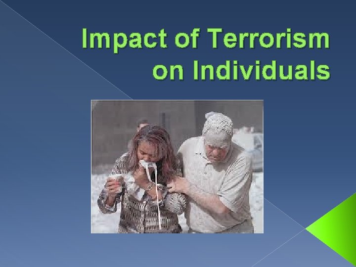 Impact of Terrorism on Individuals 