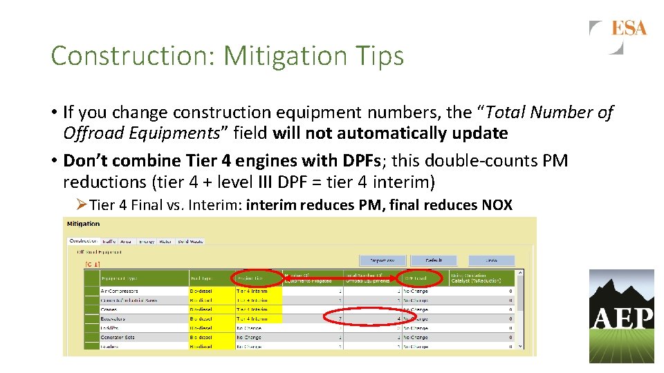 Construction: Mitigation Tips • If you change construction equipment numbers, the “Total Number of