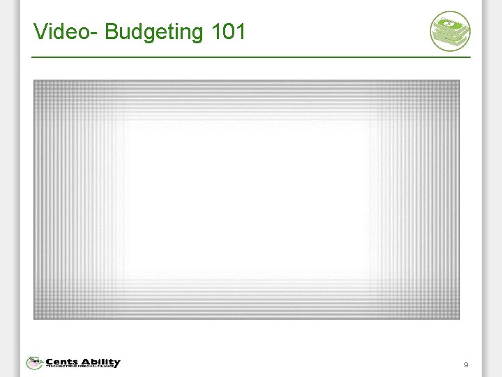 Video- Budgeting 101 9 