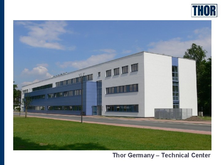 Thor Germany – Technical Center 