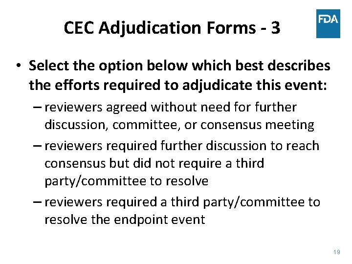 CEC Adjudication Forms - 3 • Select the option below which best describes the