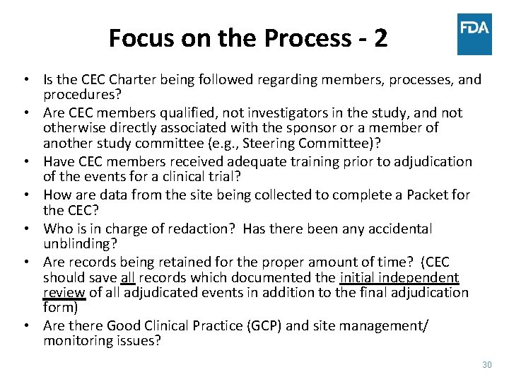 Focus on the Process - 2 • Is the CEC Charter being followed regarding