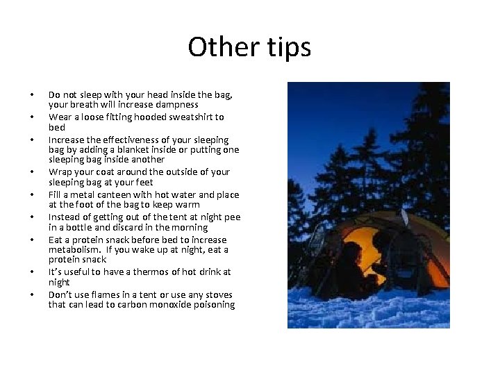 Other tips • • • Do not sleep with your head inside the bag, Other tips • • • Do not sleep with your head inside the bag,