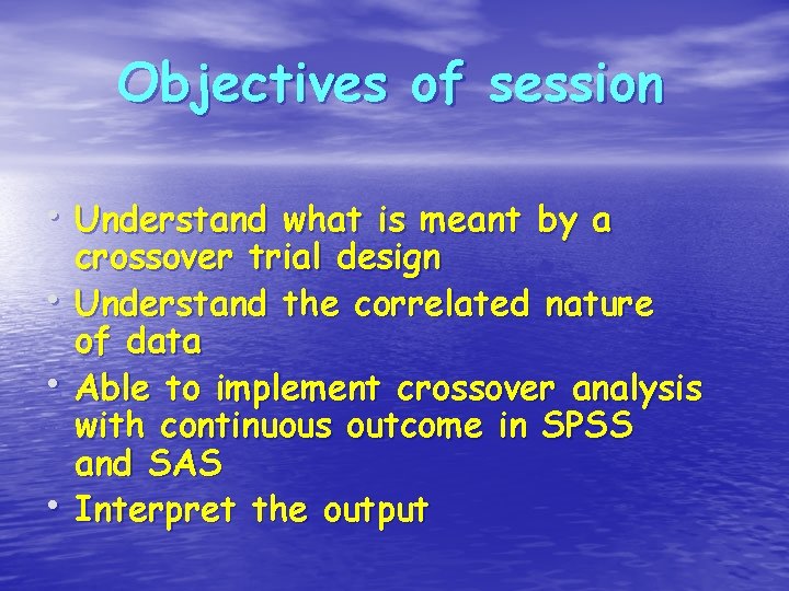 Objectives of session • Understand what is meant by a • • • crossover