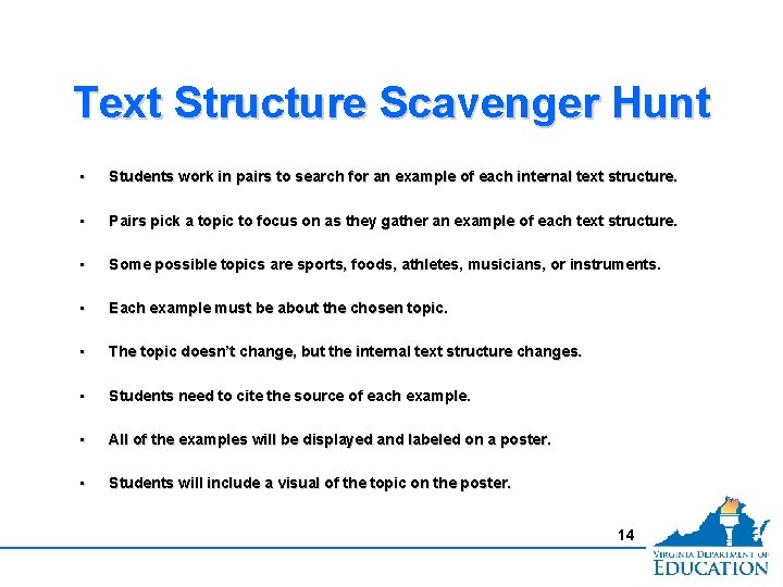 Text Structure Scavenger Hunt • Students work in pairs to search for an example