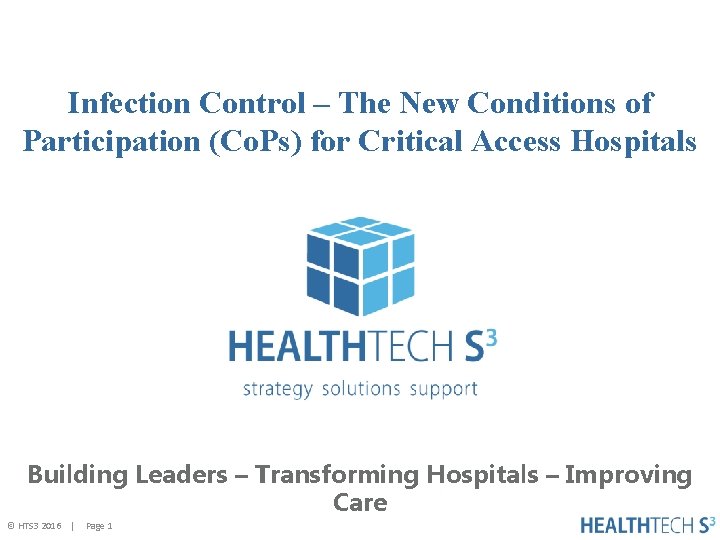 Infection Control – The New Conditions of Participation (Co. Ps) for Critical Access Hospitals