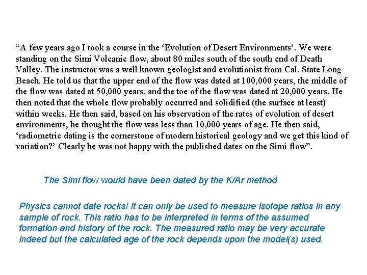 “A few years ago I took a course in the ‘Evolution of Desert Environments’.