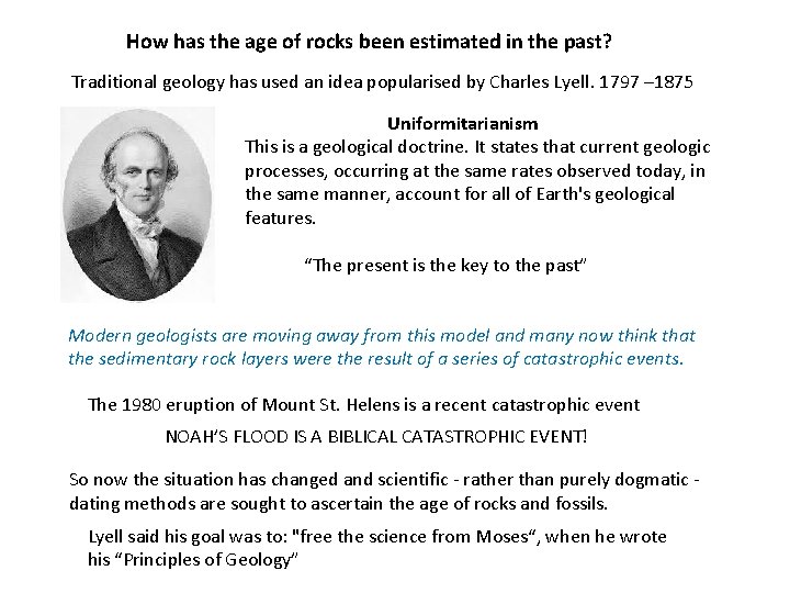 How has the age of rocks been estimated in the past? Traditional geology has