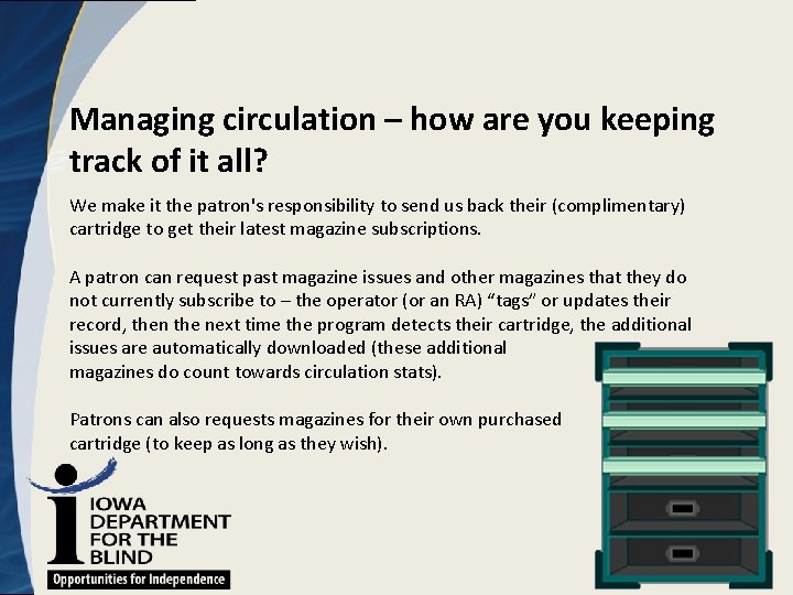 Managing circulation – how are you keeping track of it all? We make it