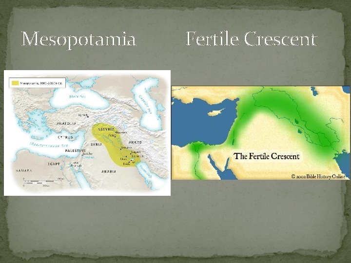 Mesopotamia Fertile Crescent 