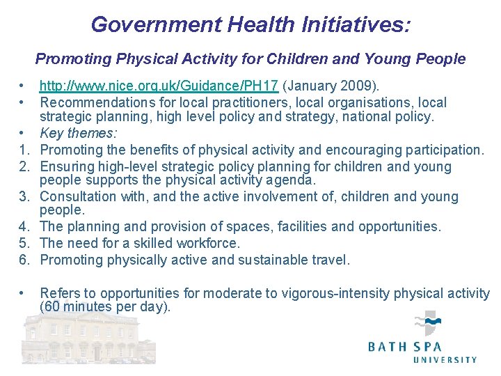 Government Health Initiatives: Promoting Physical Activity for Children and Young People • • •