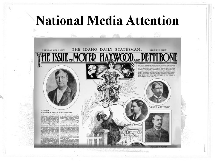 National Media Attention 