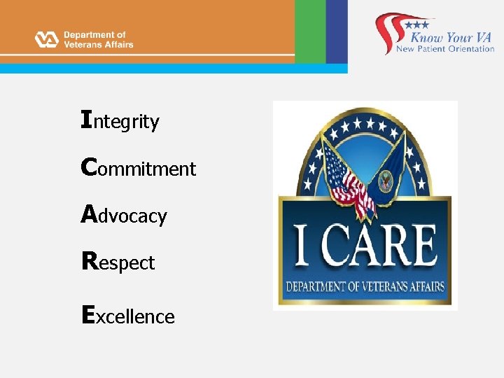 Integrity Commitment Advocacy Respect Excellence 