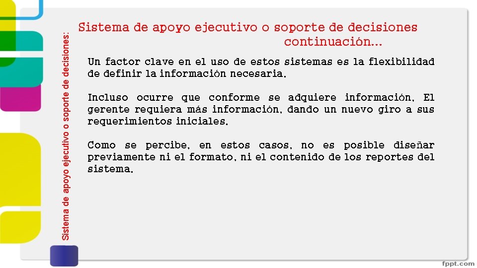 Sistema de apoyo ejecutivo o soporte de decisiones: Sistema de apoyo ejecutivo o soporte