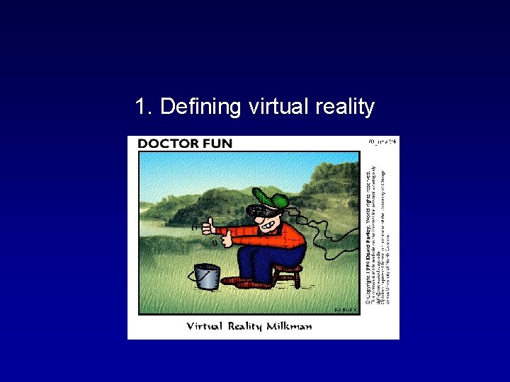 1. Defining virtual reality 