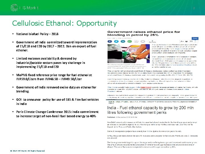 2 Cellulosic Ethanol: Opportunity • National biofuel Policy – 2018 • Government of India