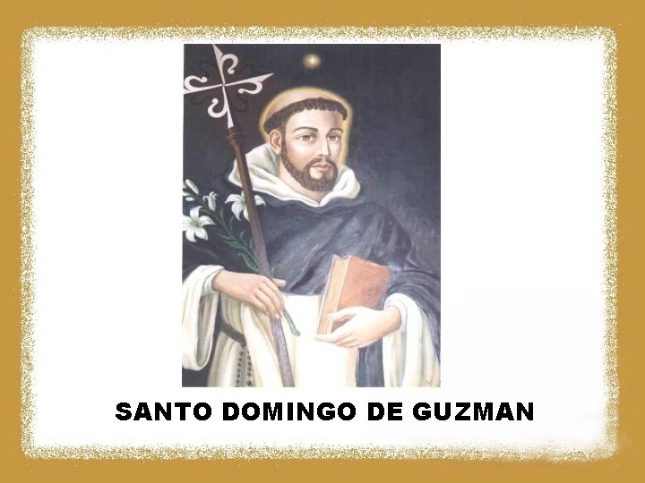 SANTO DOMINGO DE GUZMAN 