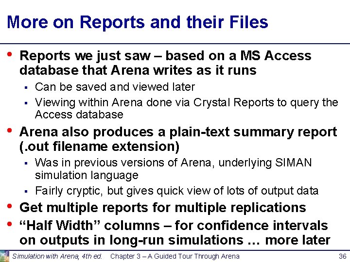 More on Reports and their Files • Reports we just saw – based on More on Reports and their Files • Reports we just saw – based on