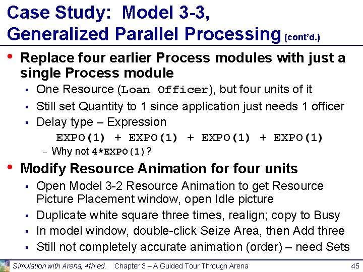 Case Study: Model 3 -3, Generalized Parallel Processing (cont’d. ) • Replace four earlier Case Study: Model 3 -3, Generalized Parallel Processing (cont’d. ) • Replace four earlier
