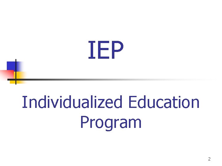 IEP Individualized Education Program 2 