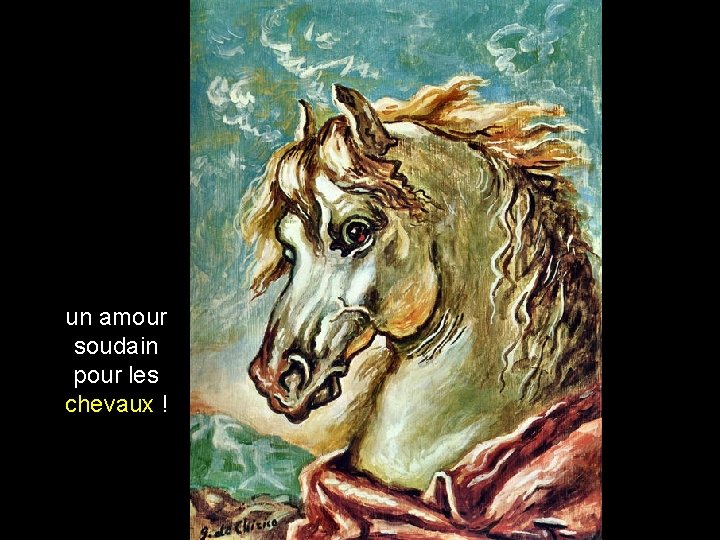 un amour soudain pour les chevaux ! 